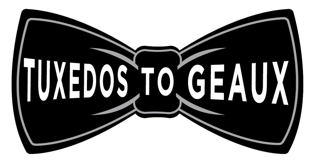 Tuxedos To Geaux